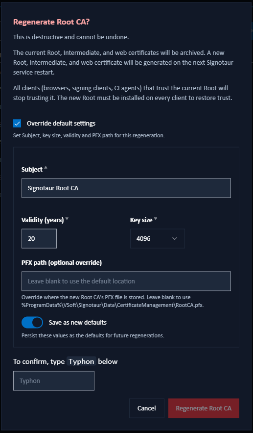 Regenerate Root CA dialog