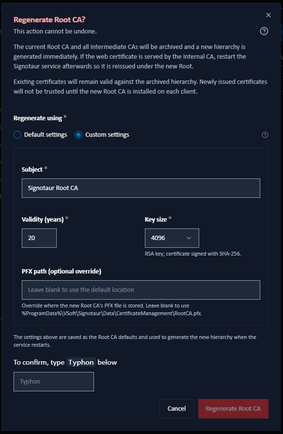 Regenerate Root CA dialog