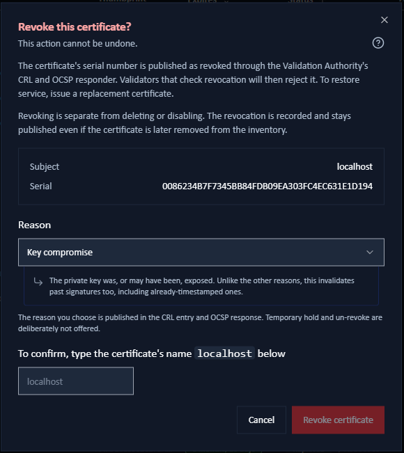 The Revoke certificate dialog with a revocation-reason list and a type-the-name confirmation box